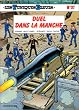 Les Tuniques bleues, tome 37 : Duel dans la Manche
