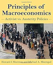 Principles of Macroeconomics: Activist vs Austerity Policies Principles of Macroeconomics: Activist vs Austerity Policies