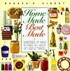 Home Made Best Made (Reader's Digest General Books)