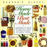 Home Made Best Made (Readers Digest General Books)