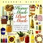 Home Made Best Made (Reader's Digest General Books)