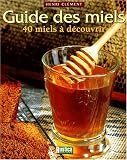 Revue Rustica  / Guide des miels