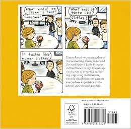 Kids Are Weird: And Other Observations from Parenthood: Jeffrey Brown: 9781452118703: Amazon.com ...