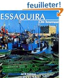 Essaouira, cit� heureuse