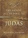 Books : The Gospel According to Judas by Benjamin Iscariot