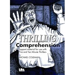 Thrilling Comprehension: Support Materials for Use with the 5 and 10 Minute Thrillers