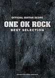 OFFICIAL GUITAR SCORE ONE OK ROCK BEST SELECTION