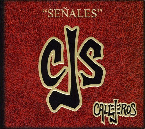 CALLEJEROS - Seã±ales - Zortam Music