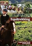 Equitrekking Season Three Belize