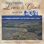 Discovering Lewis and Clark from the Air