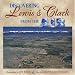 Discovering Lewis and Clark from the Air