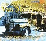The Roots of Van Morrison