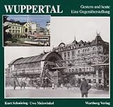 Wuppertal, Gestern und heute