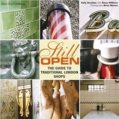 Still Open: The Guide to Traditional London Shops
