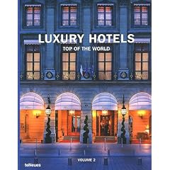Luxury Hotels : Top of the World