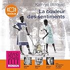 La couleur des sentiments (






Version intégrale) Auteur(s) : Kathryn Stockett Narrateur(s) : Nathalie Hons, Nathalie Hugo, Cachou Kirsch, Valérie Lemaître