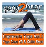 Yoga2hear Improvers Yoga Vol.1 - Instructional Yoga Class CD and Yoga Guide Book.