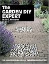 The Garden D.I.Y. Expert (Expert books)