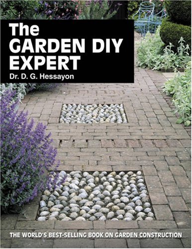 The Garden D.I.Y. Expert (Expert books)