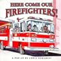 Here Come Our Firefighters! : A Pop-up Book
