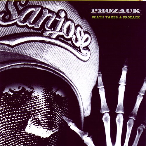 CD-Charts  Search : Death, Taxes, And Prozack