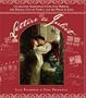 Letters to Juliet: Celebrating Shakespeare's Greatest Heroine, the Magical City of Verona, and the Power of Love
