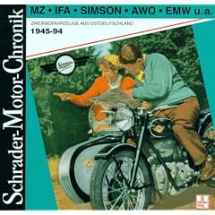 Schrader Motor-Chronik, Bd.59, MZ, IFA, Simson, AWO, EMW u. a.