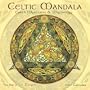 Celtic Mandala: Earth Mysteries & Mythology