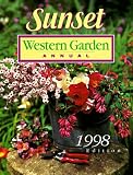 Sunset Western Garden Annual 1998 (Western Garden Annual)