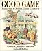 Book Good Game: European & British Game Cookery
