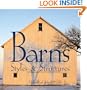 Barns: Styles & Structures