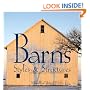 Barns: Styles & Structures