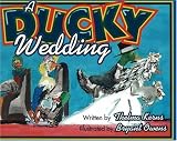 A Ducky Wedding
