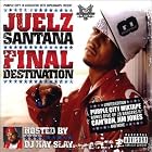 Final Destination by  Juelz Santana 