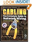 Cabling: The Complete Guide to Network Wiring