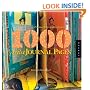 1,000 Artist Journal Pages: Personal Pages and Inspirations (1000 Series)