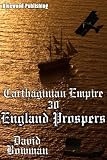 Carthaginian Empire 30 - England Prospers