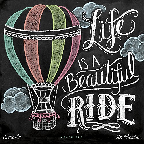 Life is a Beautiful Ride 2016 Wall Calendar