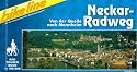 Bikeline Neckar- Radweg. Von der Quelle nach Mannheim