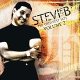 Greatest Hits, Vol. 2 (Stevie B)