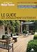 guide des aménagements extérieurs (Le)