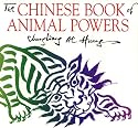 The Chinese Book of Animal Powers