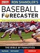 Ron Shandler's Baseball Forecaster 2009: Gravity Defying Edition