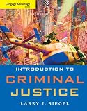 Cengage Advantage Book: Introduction to Criminal Justice (Cengage Advantage Books)