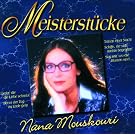 Meisterst�cke Nana Mouskouri