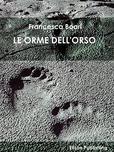 Le orme dell'orso (Italian Edition)