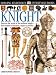 Books : Eyewitness: Knight (Eyewitness Books)