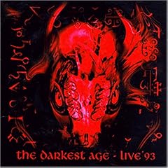 The Darkest Age/Live 93