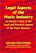 Legal Aspects of the Music Industry: An Insider's View