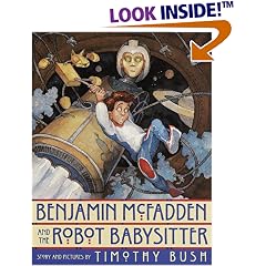 Benjamin McFadden and the Robot Babysitter
